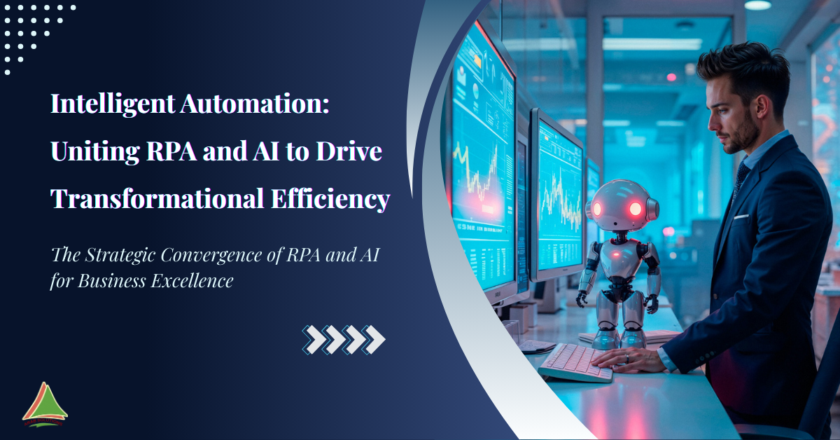 Intelligent Automation – Combining RPA and AI for Next-Level Efficiency